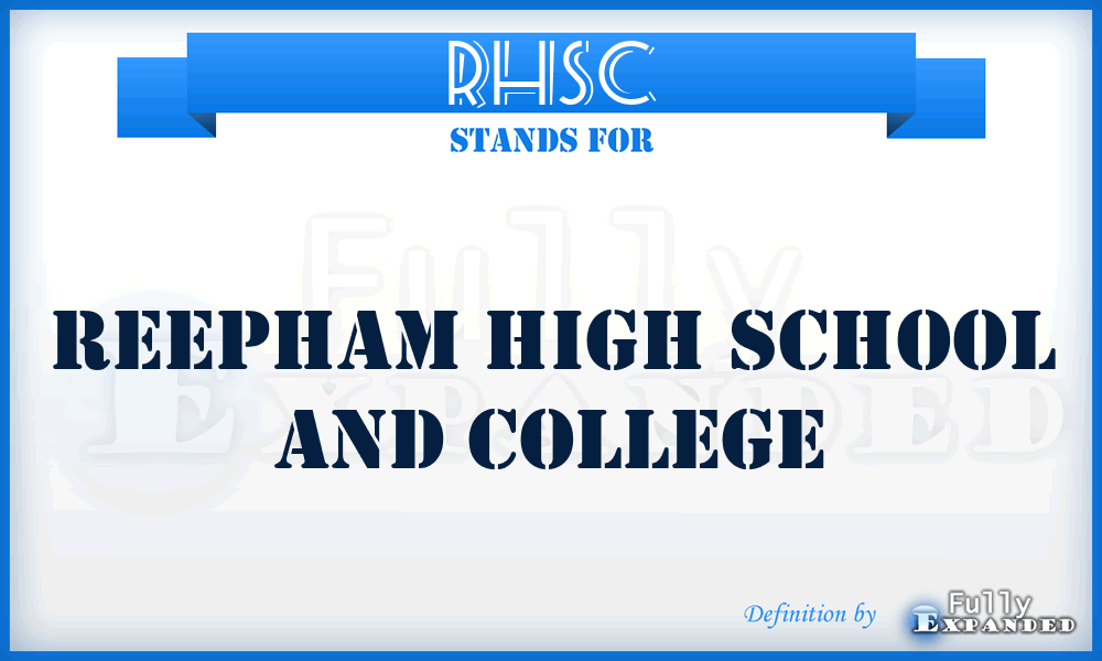 RHSC - Reepham High School and College