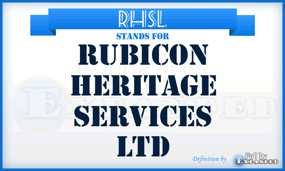 RHSL - Rubicon Heritage Services Ltd