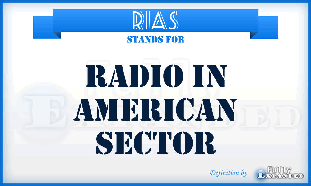 RIAS - Radio In American Sector