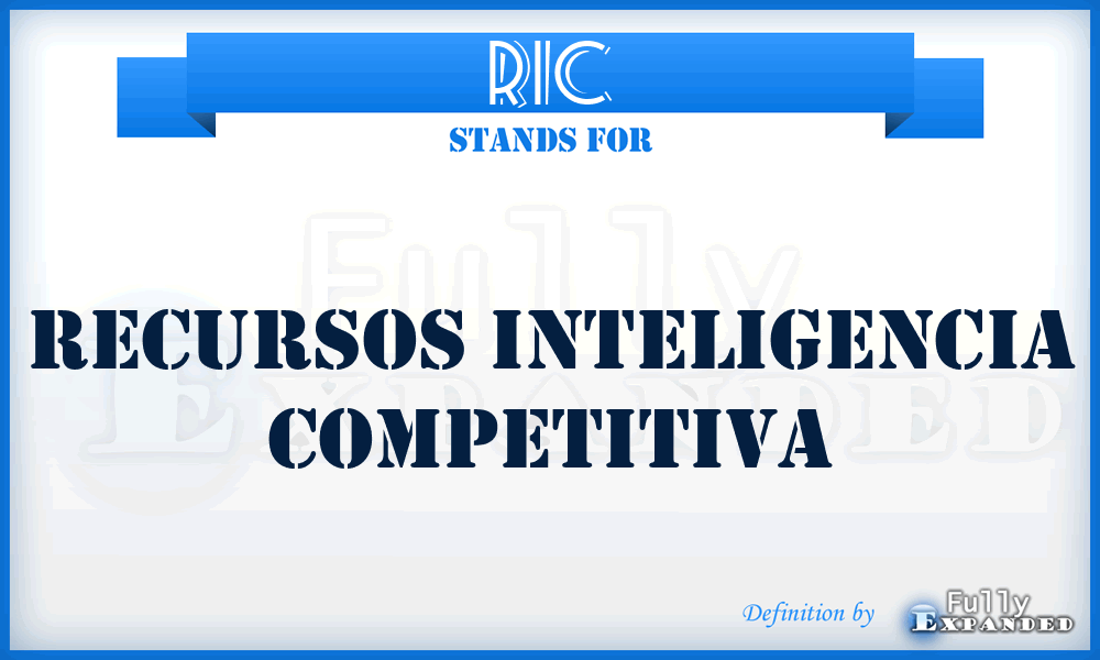 RIC - Recursos Inteligencia Competitiva