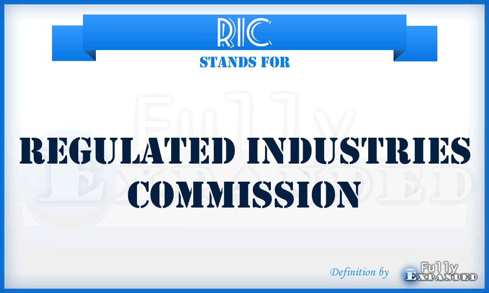 RIC - Regulated Industries Commission