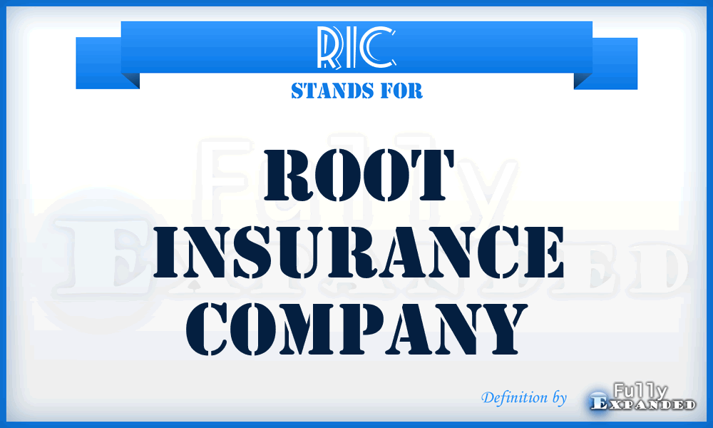 RIC - Root Insurance Company