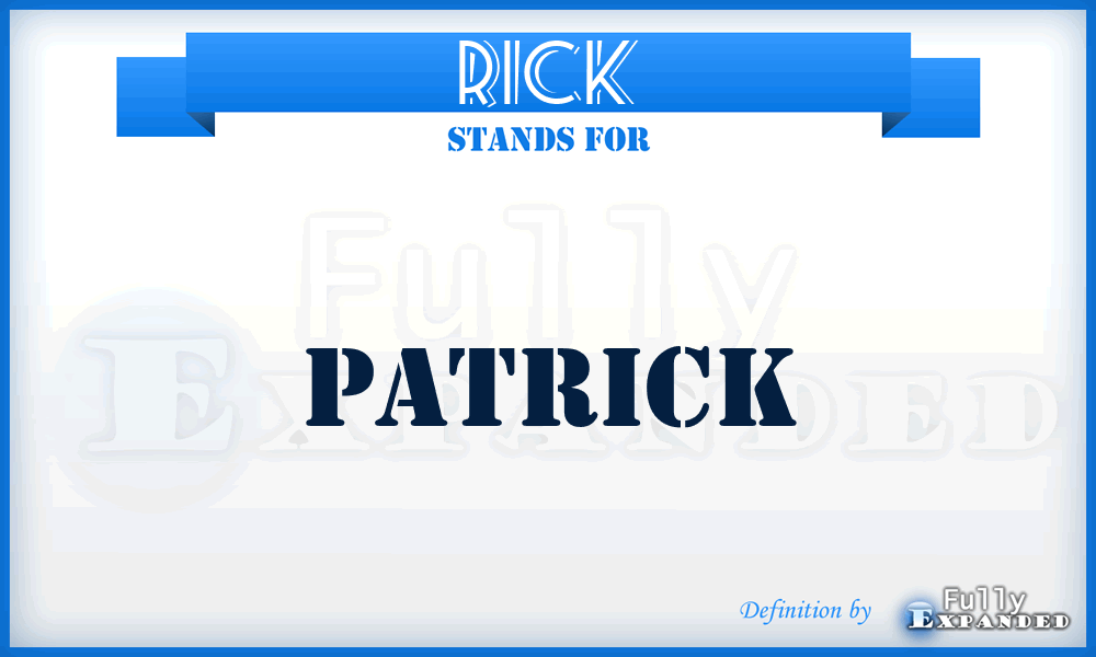 RICK - Patrick