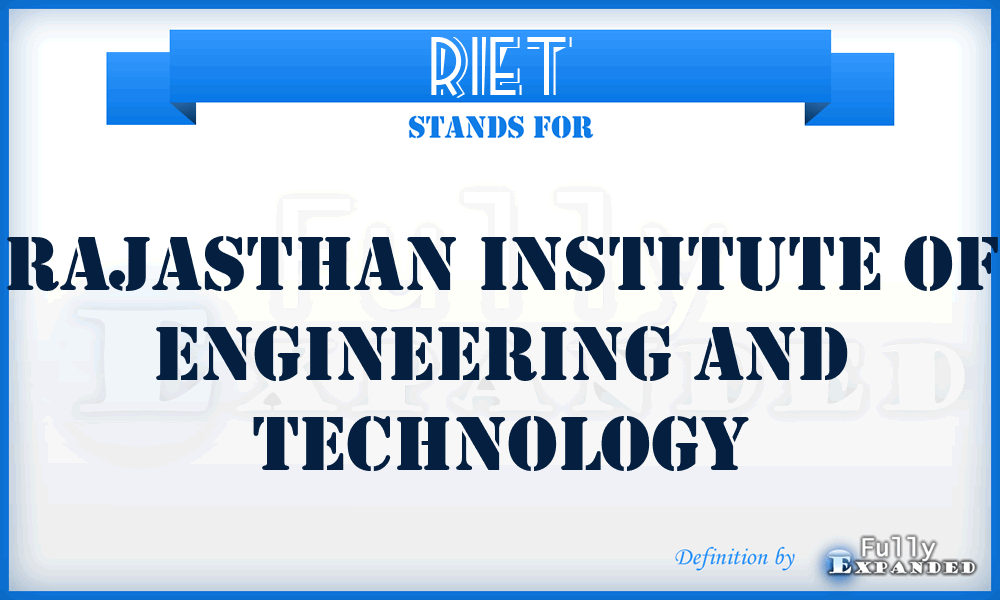 RIET - Rajasthan Institute of Engineering and Technology