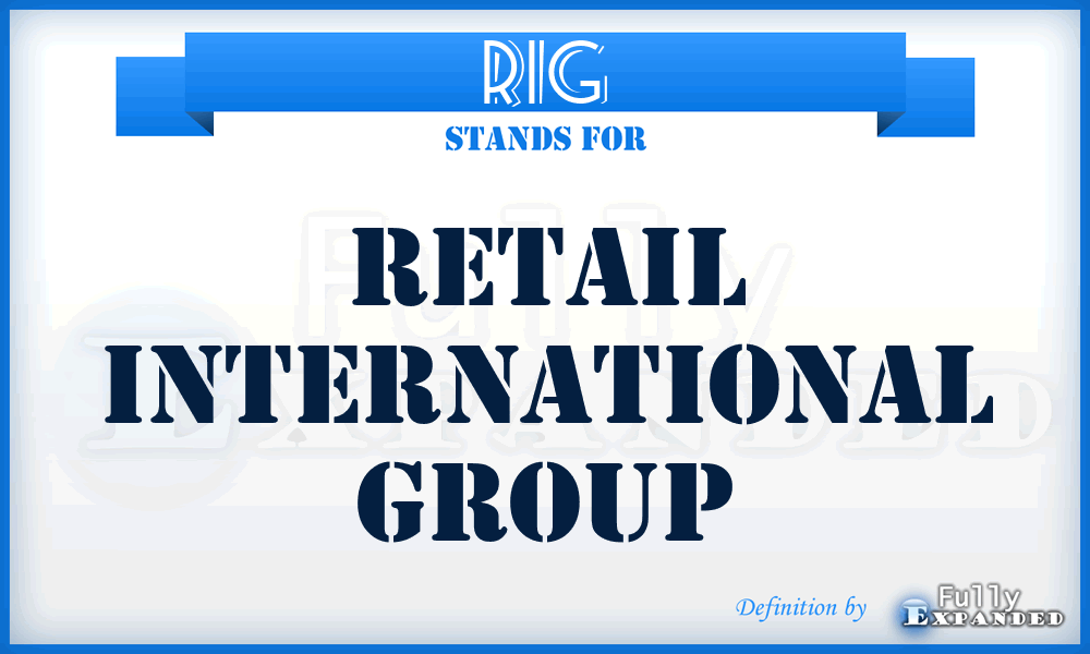 RIG - Retail International Group