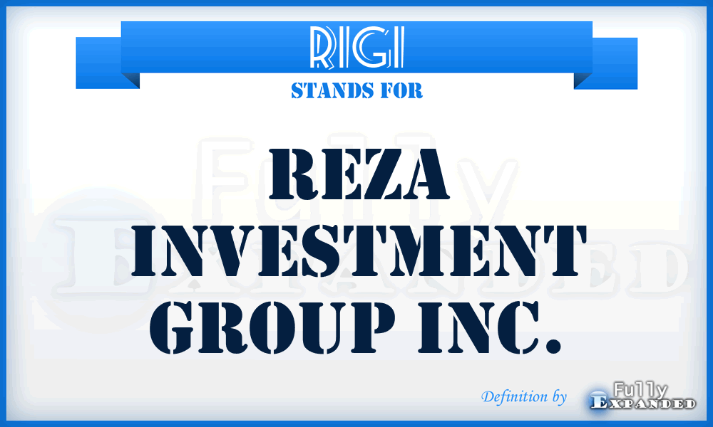 RIGI - Reza Investment Group Inc.