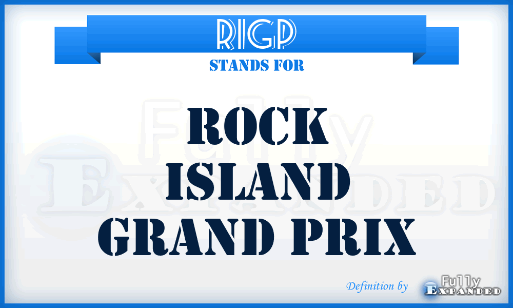RIGP - Rock Island Grand Prix