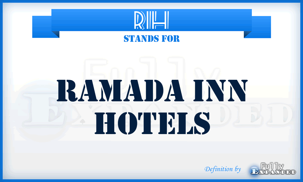 RIH - Ramada Inn Hotels