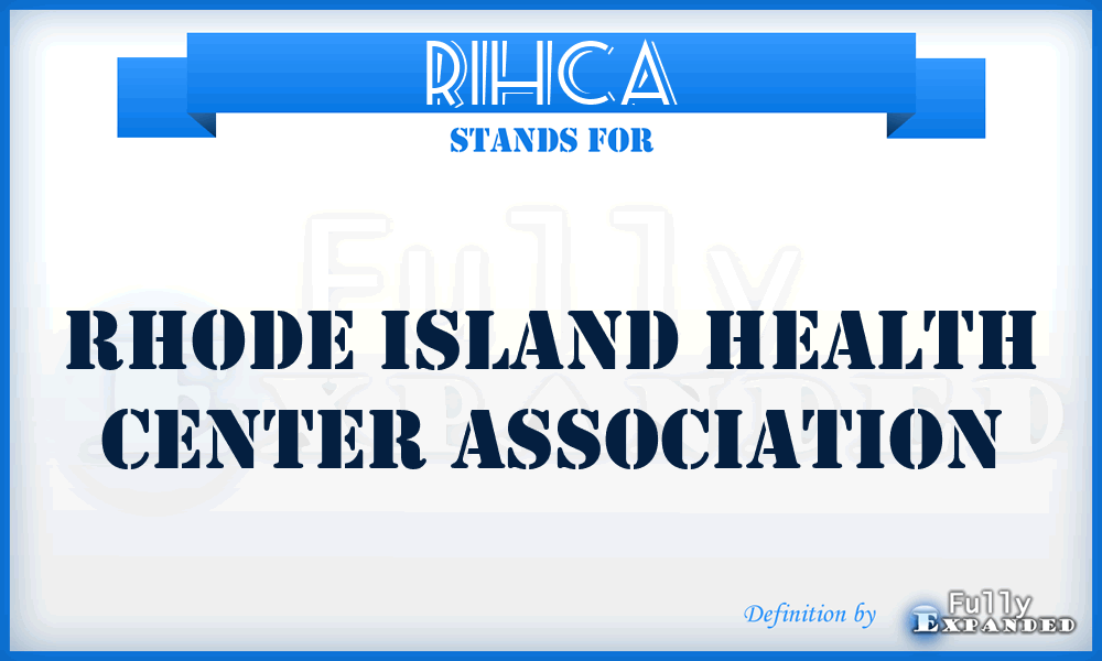 RIHCA - Rhode Island Health Center Association