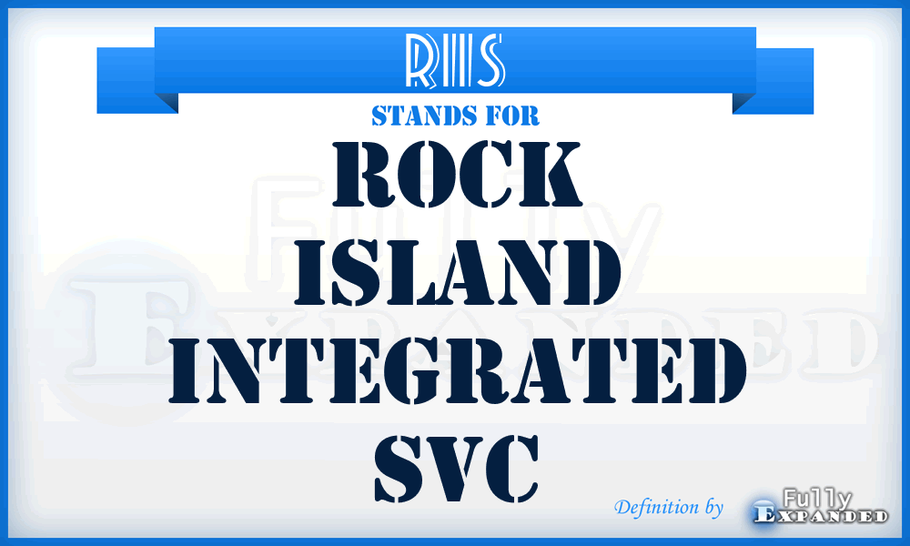 RIIS - Rock Island Integrated Svc