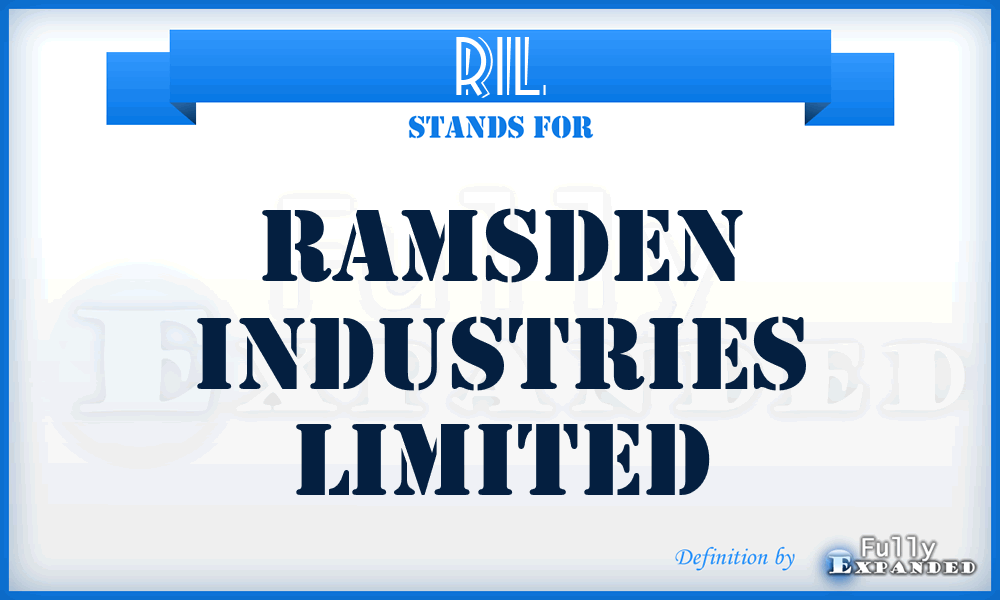RIL - Ramsden Industries Limited