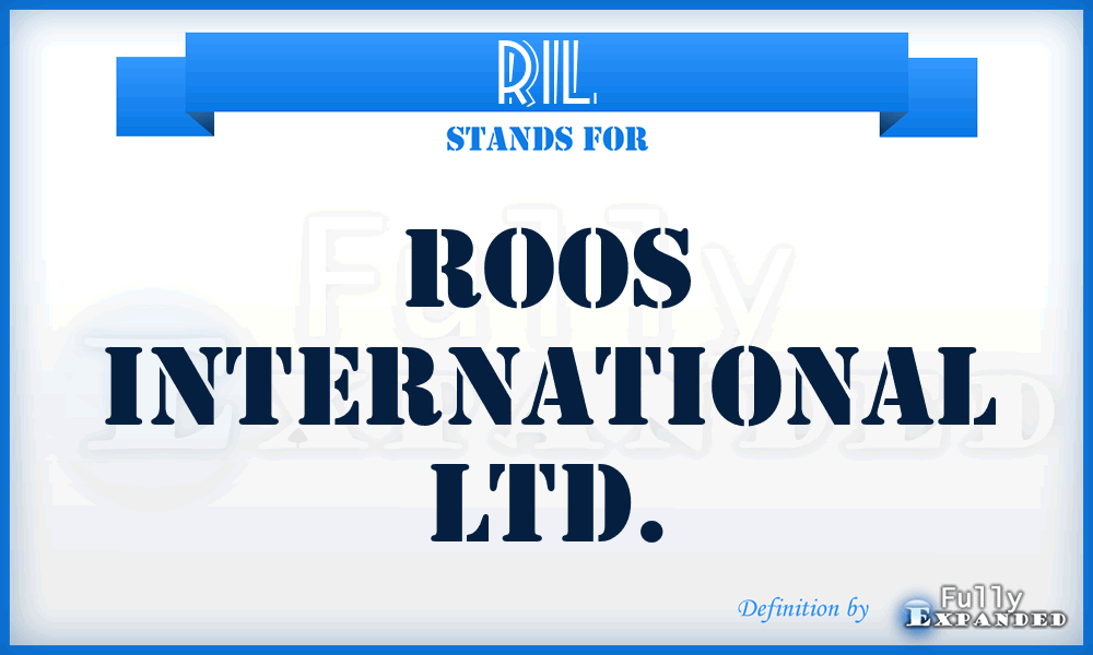 RIL - Roos International Ltd.