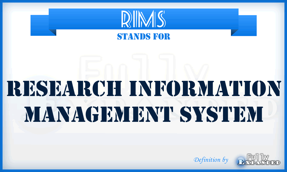 RIMS - Research Information Management System