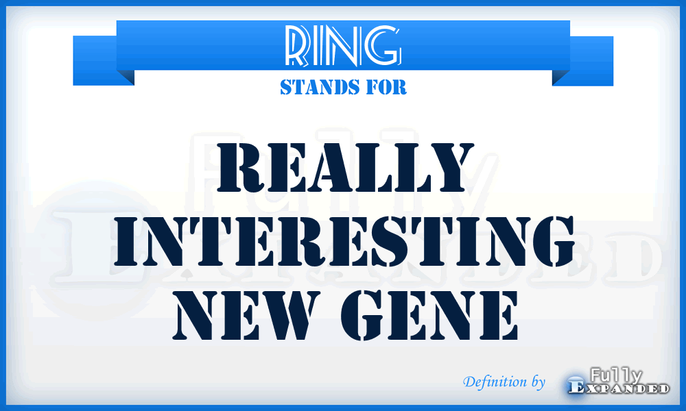 RING - Really Interesting New Gene