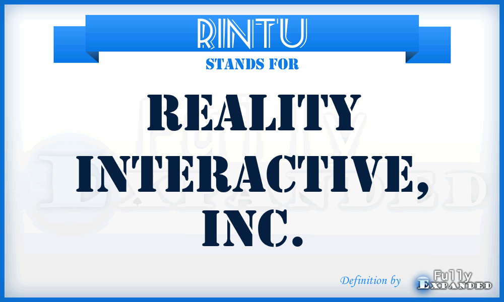RINTU - Reality Interactive, Inc.