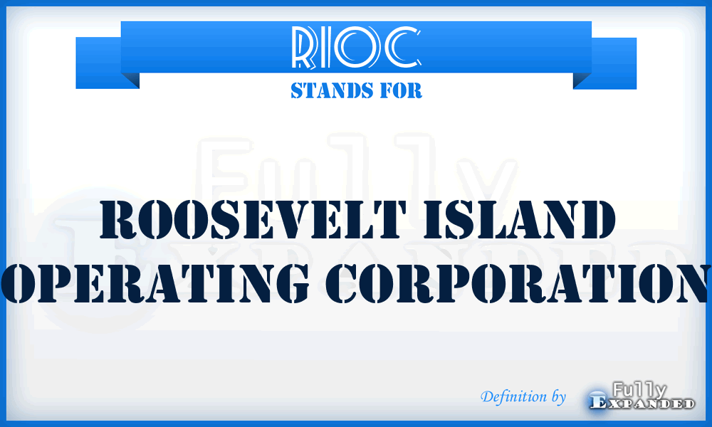 RIOC - Roosevelt Island Operating Corporation