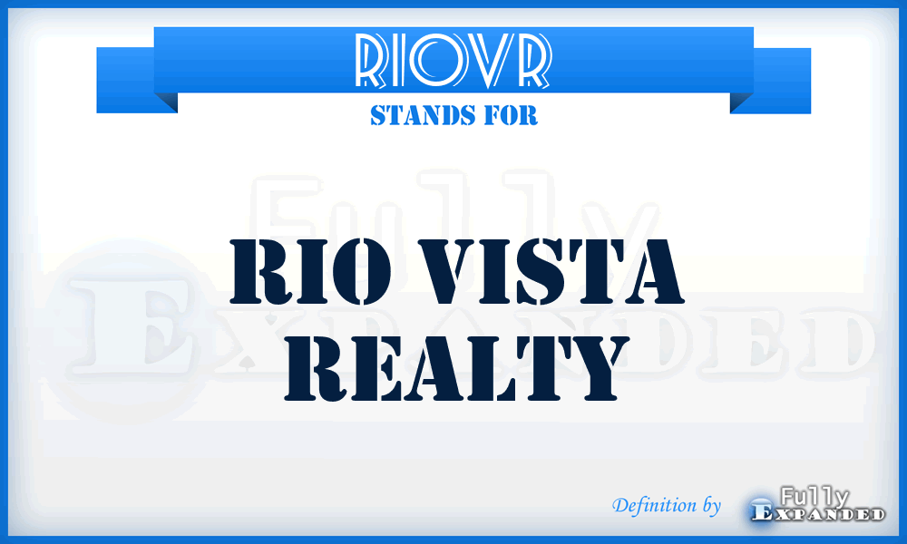 RIOVR - RIO Vista Realty