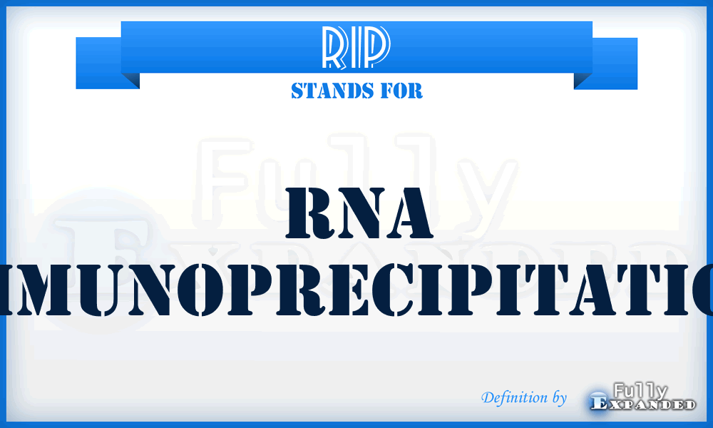RIP - RNA Immunoprecipitation