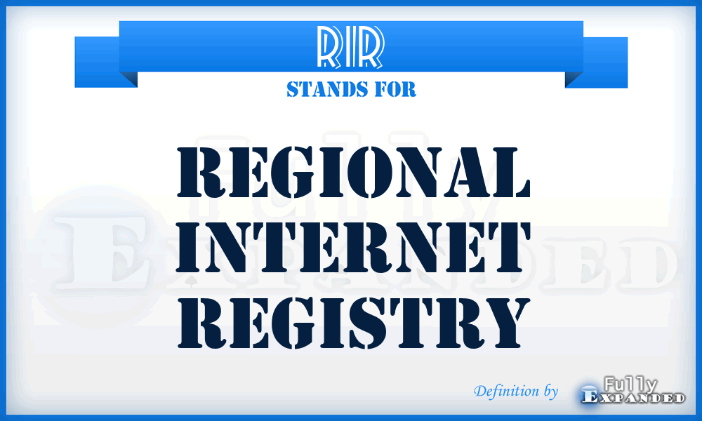 RIR - Regional Internet registry