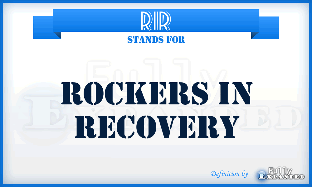 RIR - Rockers In Recovery