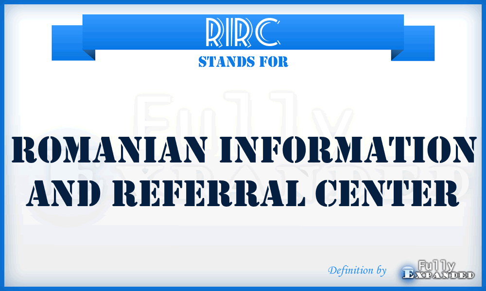 RIRC - Romanian Information and Referral Center