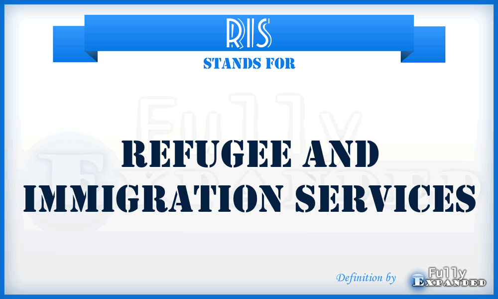 RIS - Refugee and Immigration Services