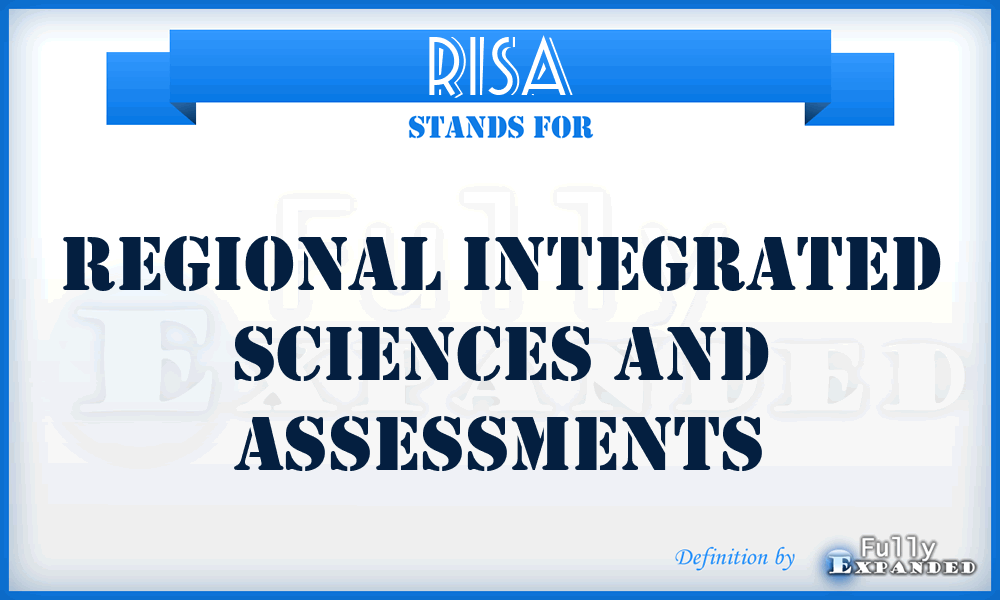 RISA - Regional Integrated Sciences and Assessments