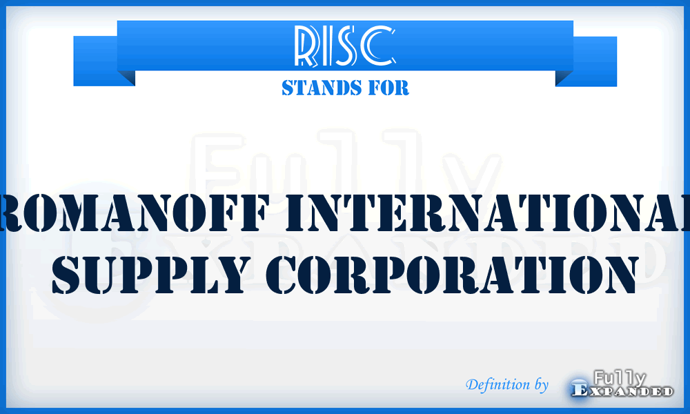 RISC - Romanoff International Supply Corporation
