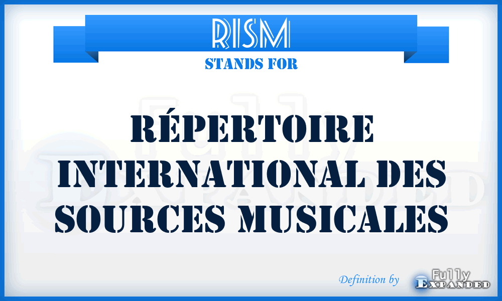 RISM - Répertoire International des Sources Musicales