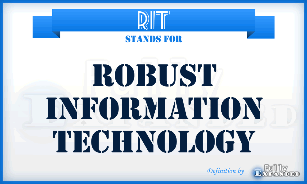 RIT - Robust Information Technology