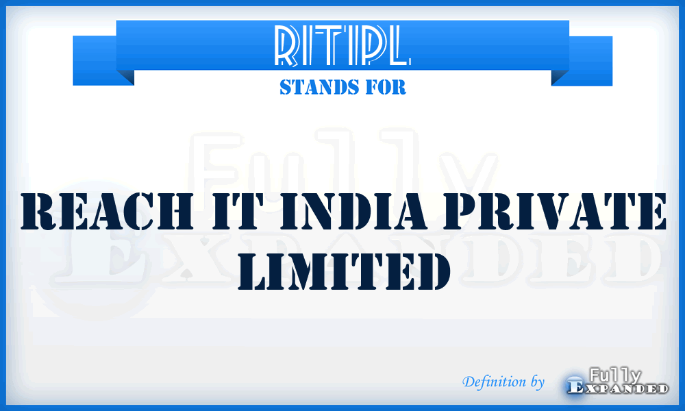 RITIPL - Reach IT India Private Limited