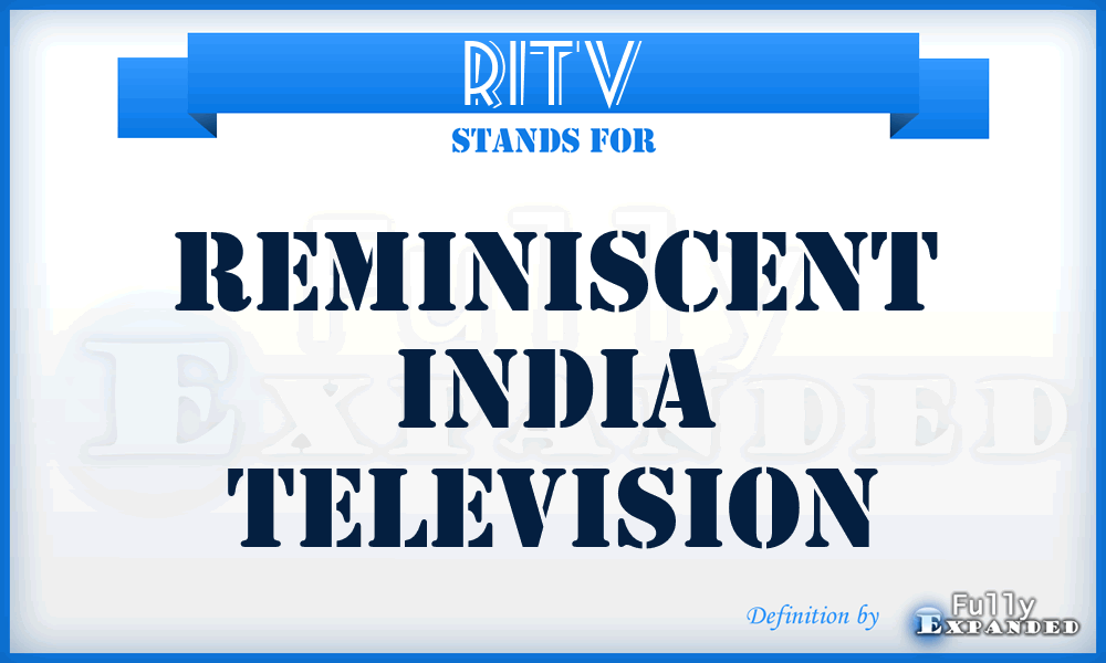 RITV - Reminiscent India Television