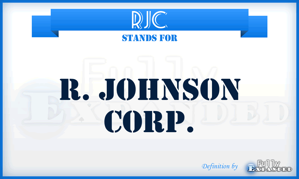 RJC - R. Johnson Corp.