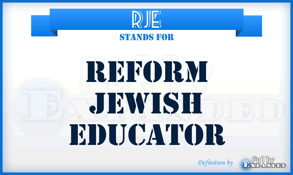 RJE - Reform Jewish Educator