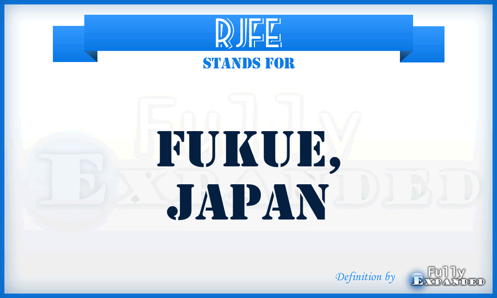 RJFE - Fukue, Japan