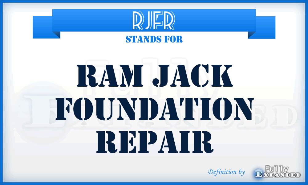 RJFR - Ram Jack Foundation Repair