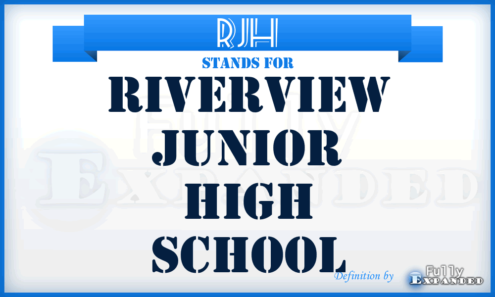 RJH - Riverview Junior High School
