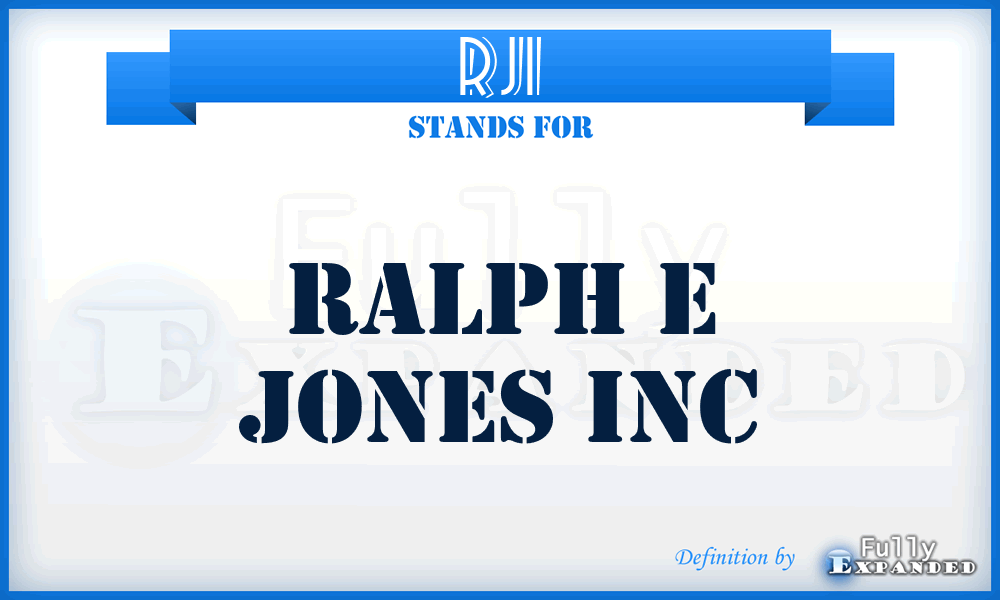 RJI - Ralph e Jones Inc