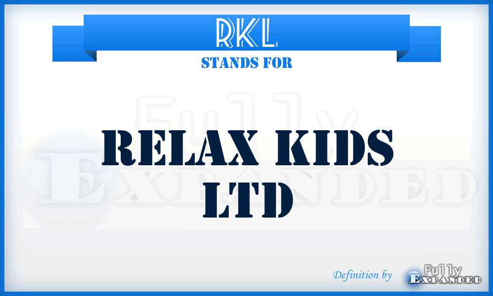 RKL - Relax Kids Ltd