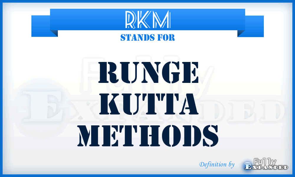 RKM - Runge Kutta Methods