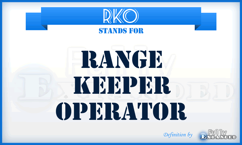 RKO - range keeper operator