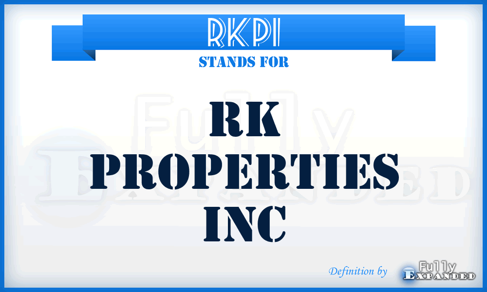 RKPI - RK Properties Inc