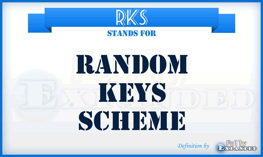 RKS - Random Keys Scheme