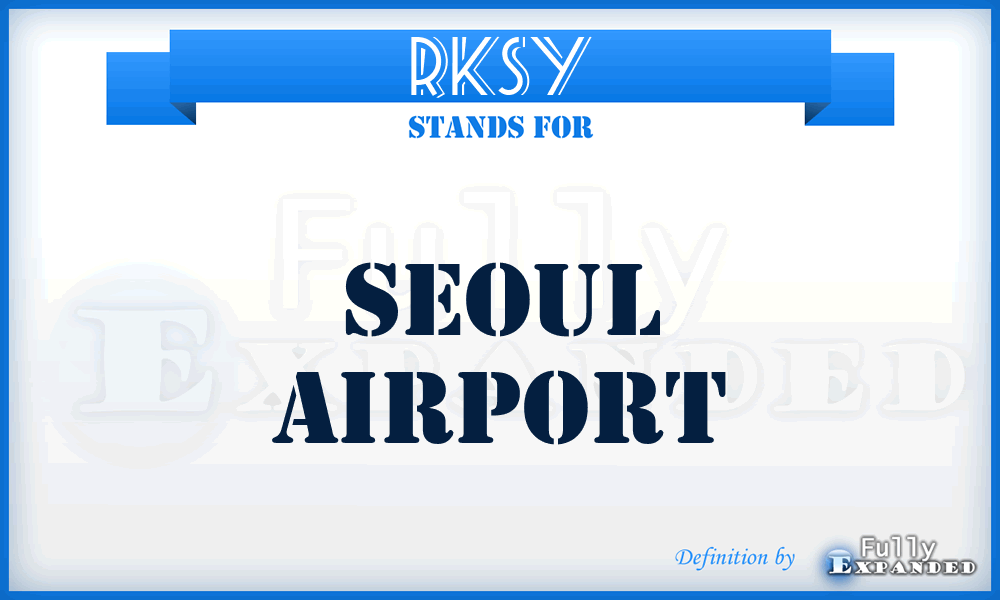 RKSY - Seoul airport