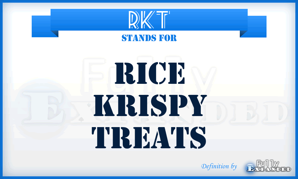 RKT - rice krispy treats