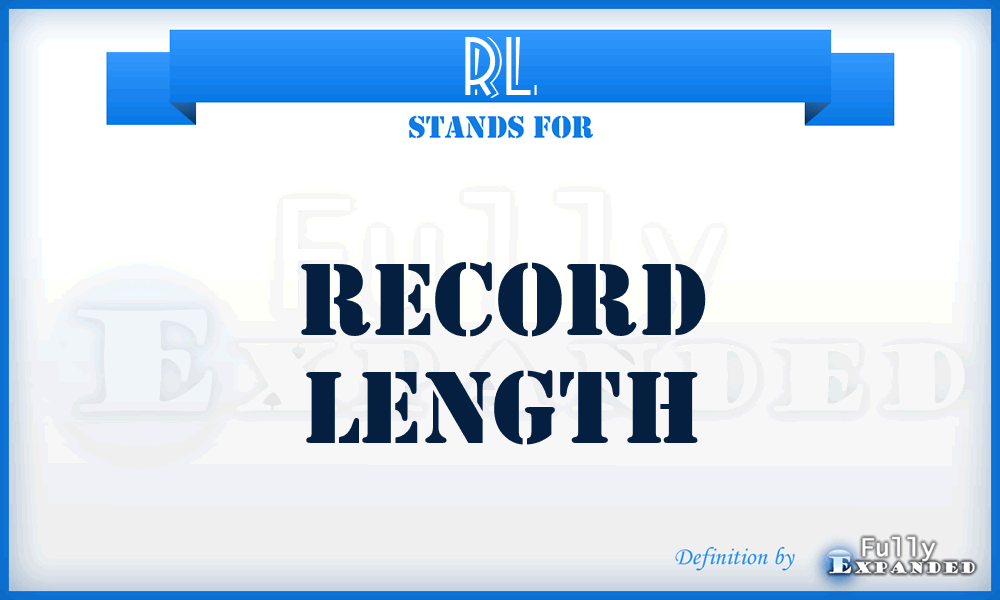 RL - Record Length