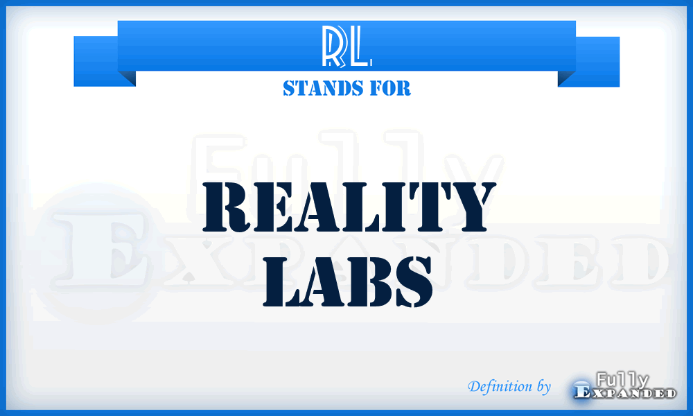 RL - Reality Labs