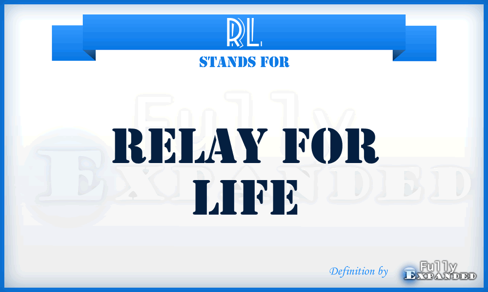 RL - Relay for Life