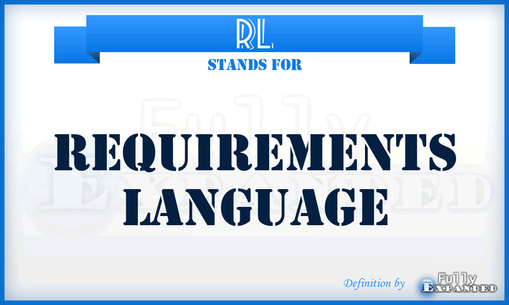 RL - Requirements Language