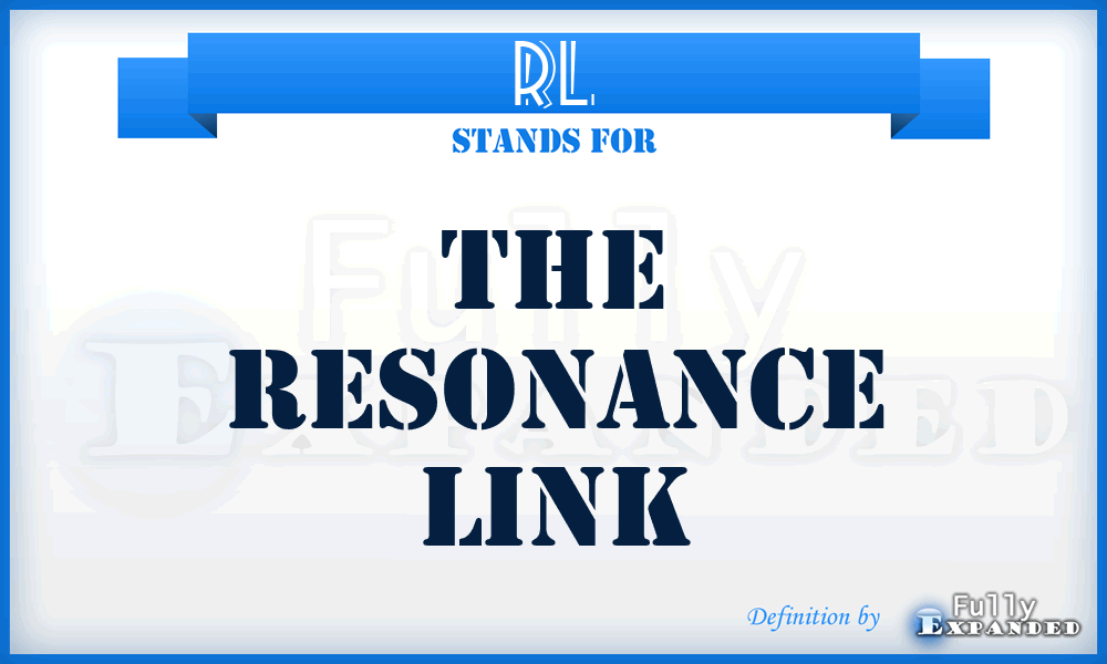 RL - The Resonance Link
